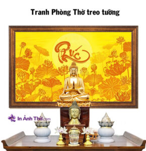 Tranh Phòng Thờ Treo Tường: Nét Đẹp Tâm Linh Cho Không Gian Thờ Cúng Thanh Tịnh